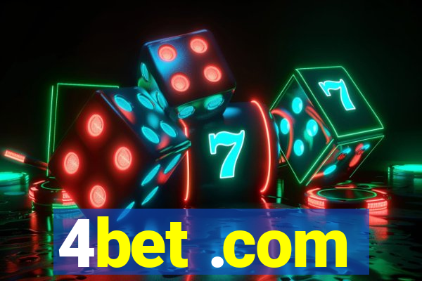 4bet .com